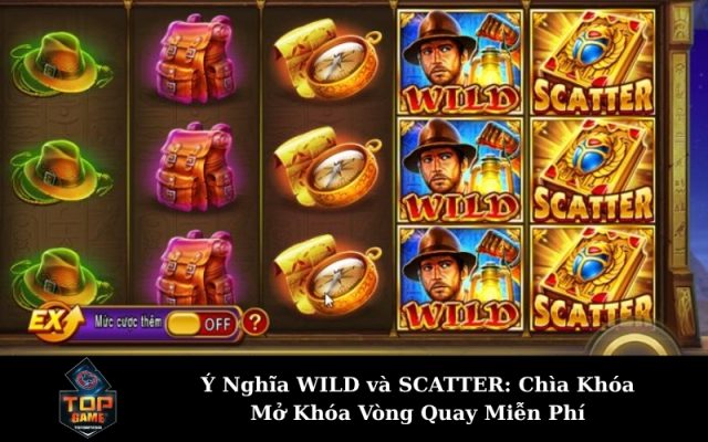 Ý Nghĩa WILD và SCATTER: Chìa Khóa Mở Khóa Vòng Quay Miễn Phí