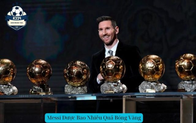 Messi Được Bao Nhiêu Quả Bóng Vàng